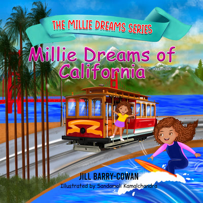 Millie Dreams of California - Children's Book